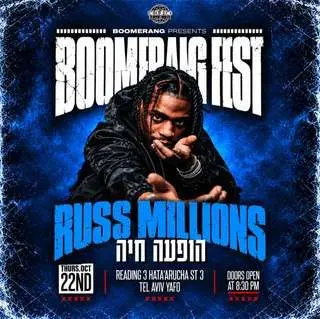 פוסטר של RUSS MILLIONS LIVE @ BOOMERANG FEST