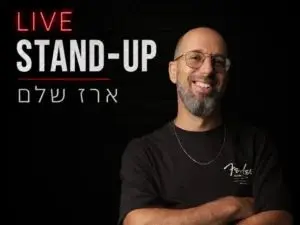 פוסטר של ארז שלם במופע סטנדאפ