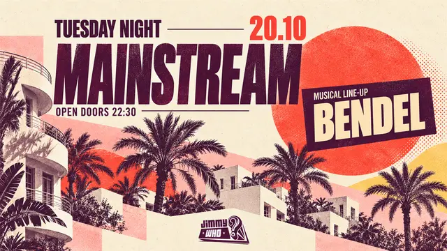 פוסטר של JIMMY WHO | TUESDAY MAINSTREAM | 20.10