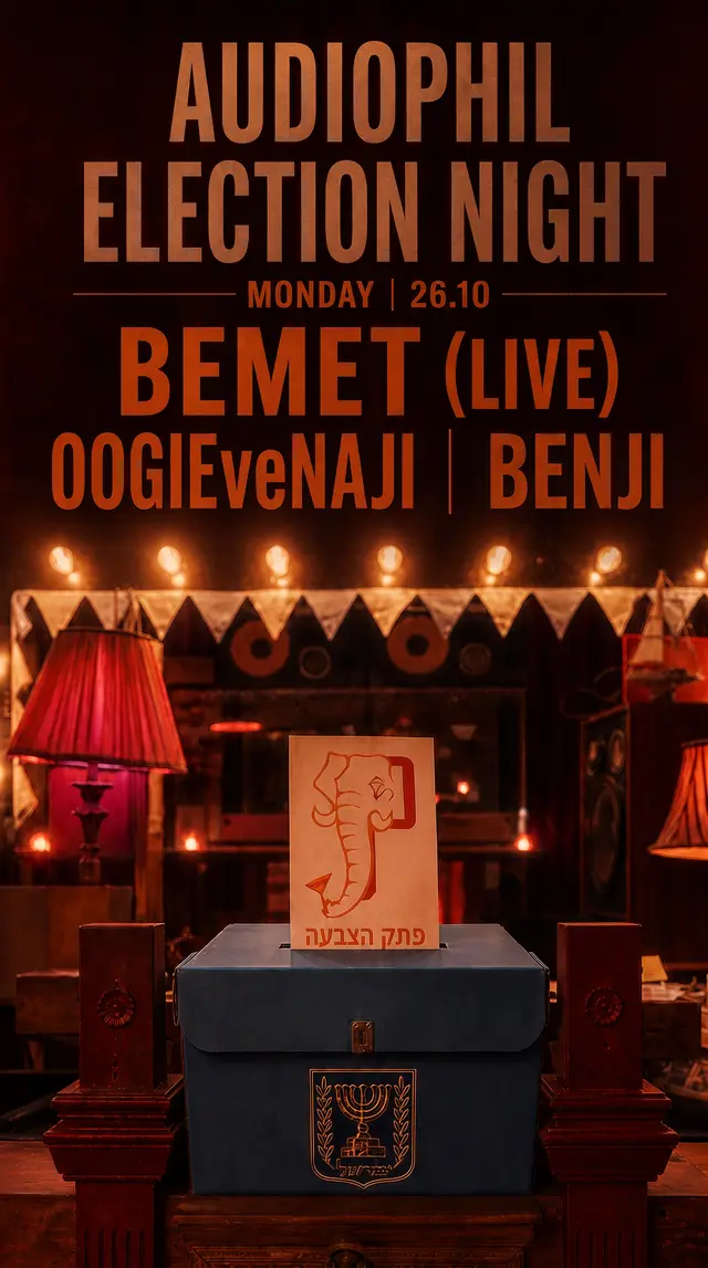 פוסטר של AUDIOPHIL ELECTION PARTY | BEMET (LIVE) | OOGIEveNAJI | BENJI